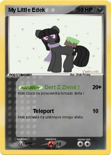 Pokemon My Little Edek