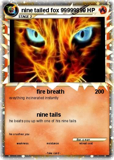 Pokémon nine tailed fox 99999999 99999999 - fire breath - My Pokemon Card