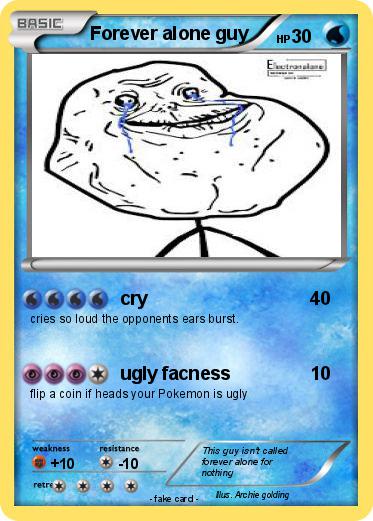Pokemon Forever alone guy