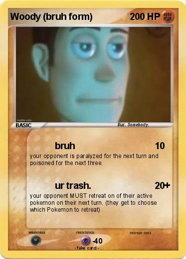 Pokemon Woody (bruh form)