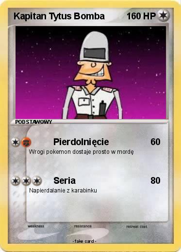 Pokemon Kapitan Tytus Bomba