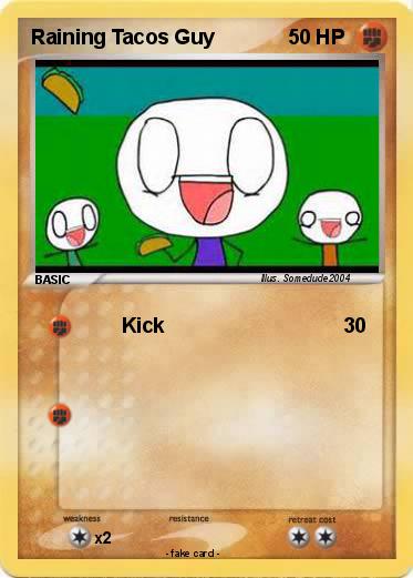 Pokemon Raining Tacos Guy