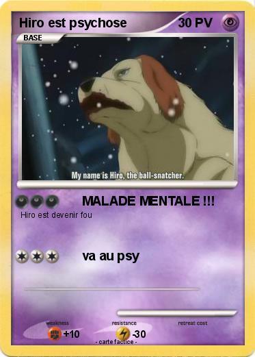 Pokemon Hiro est psychose