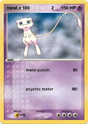 Pokemon mewl.v 100                  2