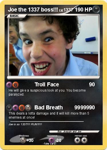Pokemon Joe the 1337 boss!!!
