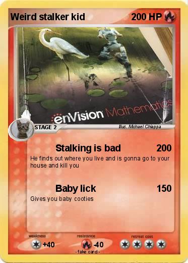 Pokemon Weird stalker kid