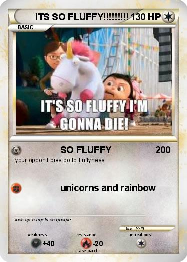 Pokemon ITS SO FLUFFY!!!!!!!!!