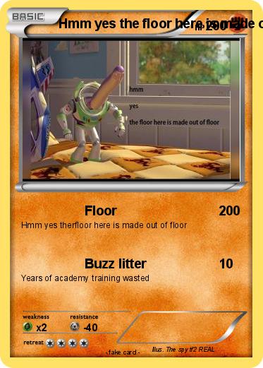 Pokemon Hmm yes the floor here is made out of floor