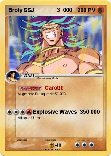 Pokemon Broly SSJ               3  000