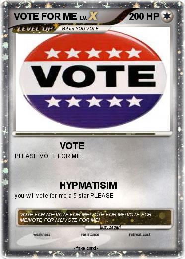 Pokemon VOTE FOR ME