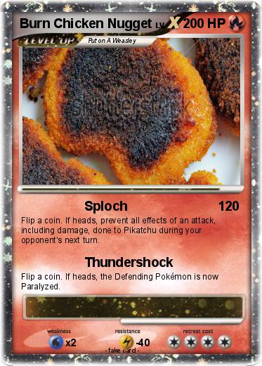 Pokemon Burn Chicken Nugget
