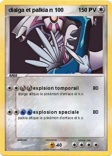 Pokemon dialga et palkia n 100