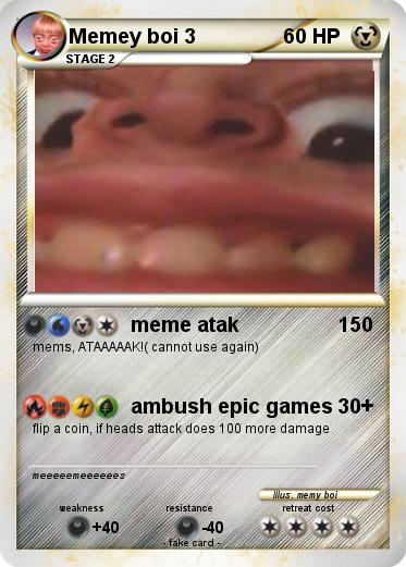 Pokemon Memey boi 3