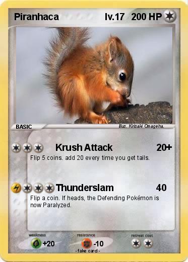 Pokemon Piranhaca                  lv.17