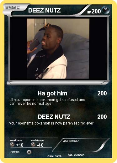 Pokemon DEEZ NUTZ