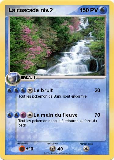 Pokemon La cascade niv.2
