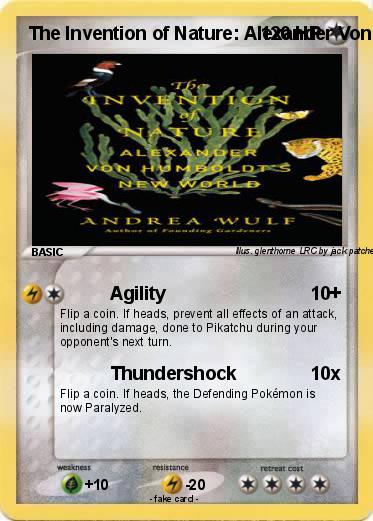 Pokemon The Invention of Nature: Alexander Von Humboldt's New World