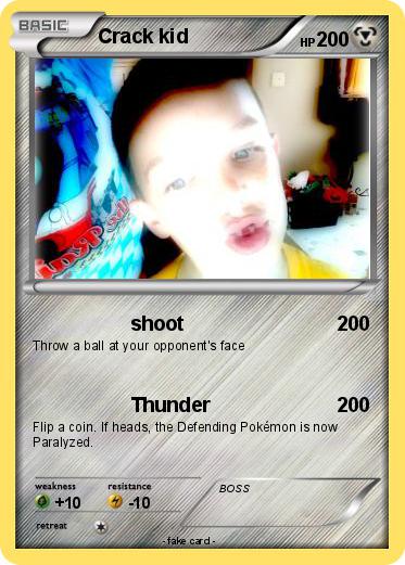 Pokemon Crack kid