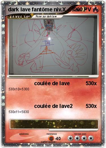 Pokemon dark lave fantôme niv.X    9