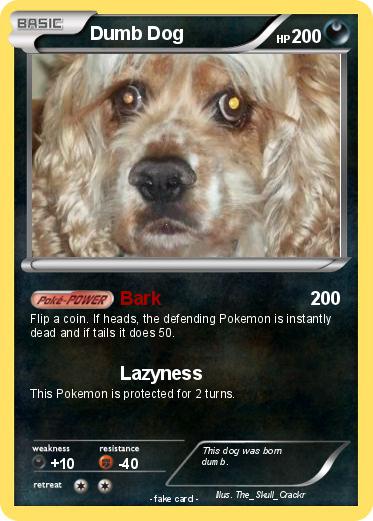 Pokemon Dumb Dog