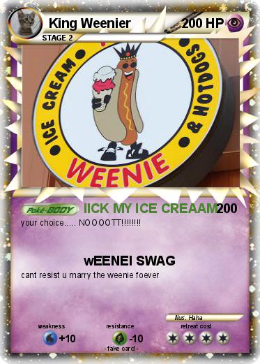 Pokemon King Weenier