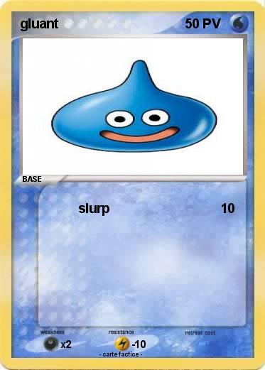 Pokemon gluant