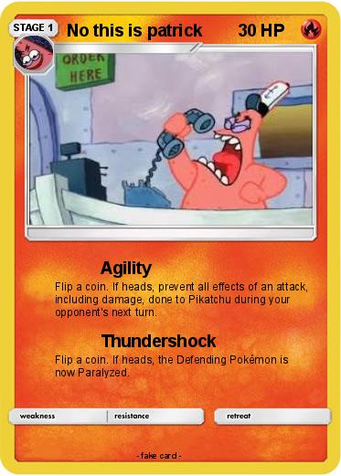 Pokemon No this is patrick