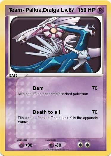 Pokemon Team- Palkia,Dialga Lv.67