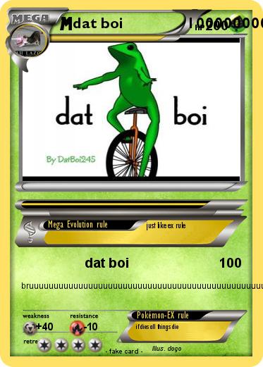 Pokemon dat boi               10000000000000000000000000000000000 HP