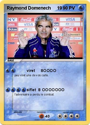 Pokemon Raymond Domenech     19