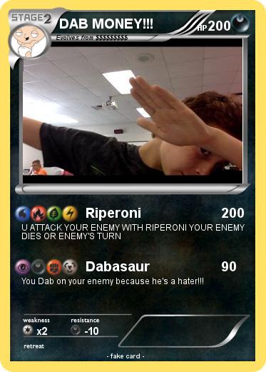 Pokemon DAB MONEY!!!
