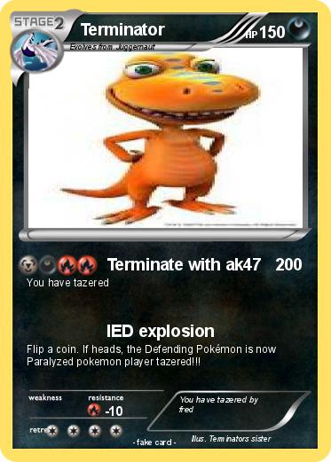 Pokémon Terminator 566 566 - Terminate with ak47 - My Pokemon Card