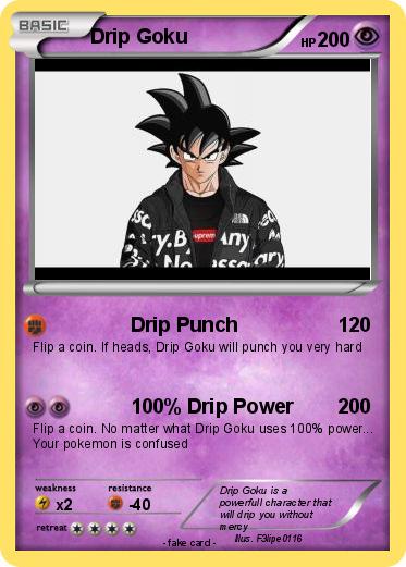 Pokemon Drip Goku