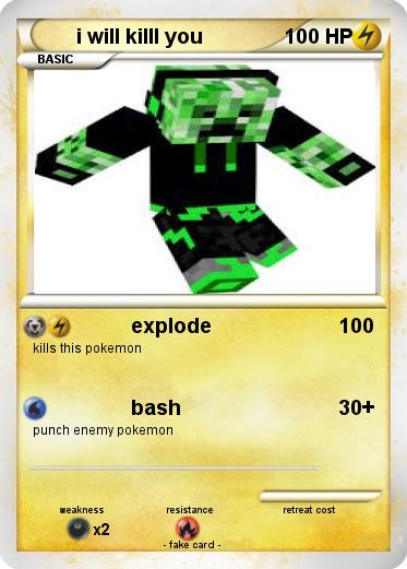 Pokemon i will killl you