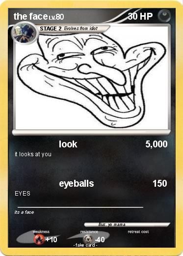 Pokemon the face