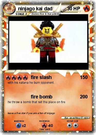 Pokemon ninjago kai dad
