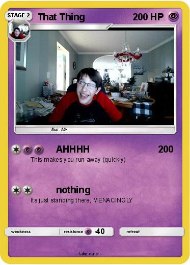 Pokemon That Thing