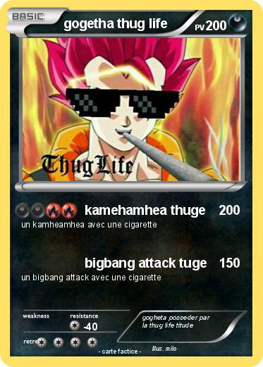 Pokemon gogetha thug life