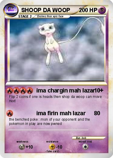 Pokemon SHOOP DA WOOP