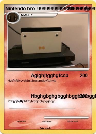 Pokemon Nintendo bro  999999999999999999999999999