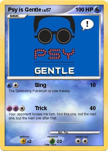 Pokemon Psy is Gentle