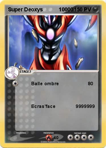 Pokemon Super Deoxys           10000