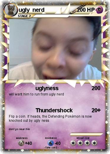 Pokemon ugly  nerd