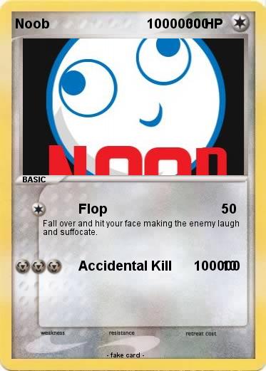 Pokemon Noob                           10000000