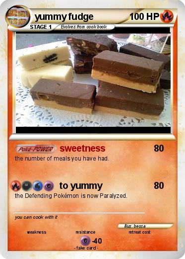 Pokemon yummy fudge
