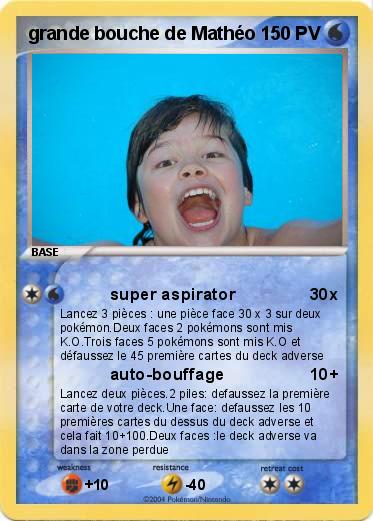 Pokemon grande bouche de Mathéo 