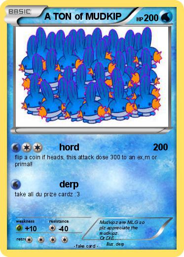 Pokemon A TON of MUDKIP