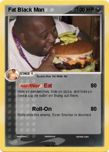 Pokemon Fat Black Man