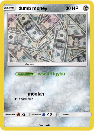 Pokemon dumb money