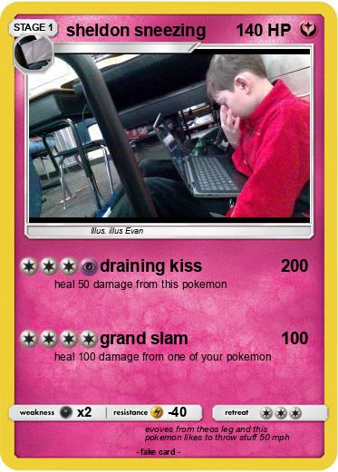 Pokemon sheldon sneezing